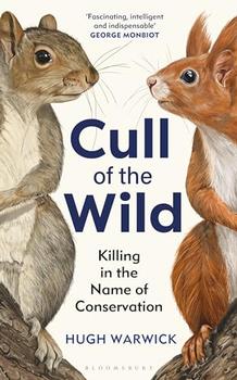Cull of the Wild by Hugh Warwick