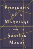 Portraits of a Marriage by Sándor Márai