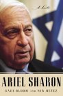 Ariel Sharon by Nir Hefez & Gadi Bloom