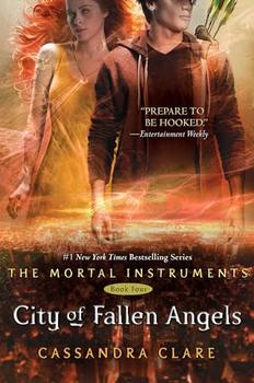 City of Fallen Angels (Mortal Instruments, Book 4) jacket