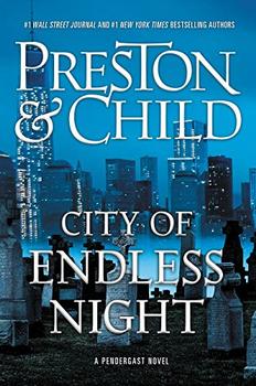 City of Endless Night (Agent Pendergast Series, 17) jacket
