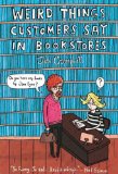 Weird Things Customers Say in Bookstores jacket