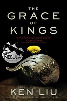 The Grace of Kings (The Dandelion Dynasty) jacket