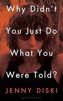 Why Didn't You Just Do What You Were Told? jacket