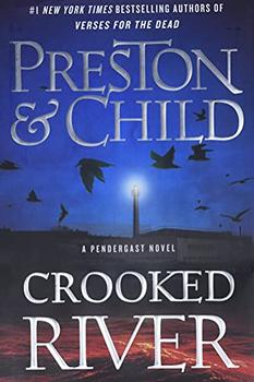 Crooked River (Agent Pendergast Series, 19) jacket