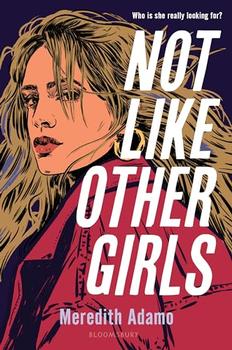 Book Jacket: Not Like Other Girls