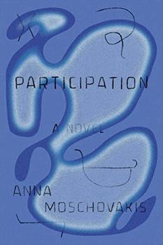 Participation by Anna Moschovakis