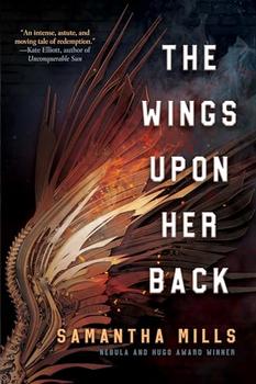 The Wings Upon Her Back by Samantha Mills