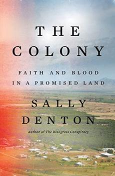 The Colony by Sally Denton