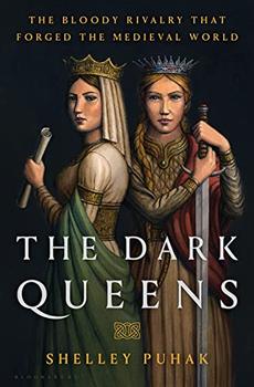 The Dark Queens by Shelley Puhak