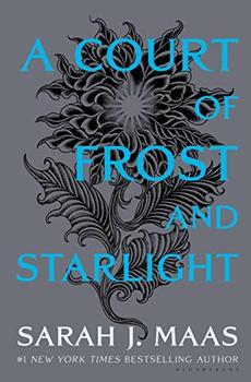 A Court of Frost and Starlight (A Court of Thorns and Roses, 4) jacket