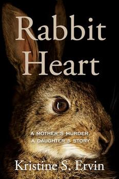 Rabbit Heart by Kristine S. Ervin