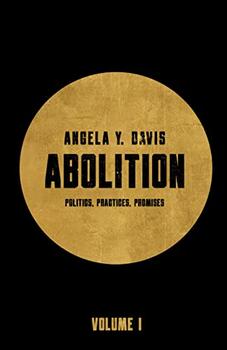Abolition by Angela Y. Davis