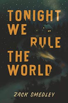 Tonight We Rule the World book jacket