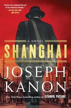 Shanghai by Joseph Kanon