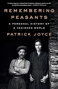 Remembering Peasants by Patrick Joyce