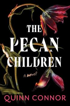 Book Jacket: The Pecan Children