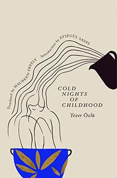 Cold Nights of Childhood by Tezer Özlü