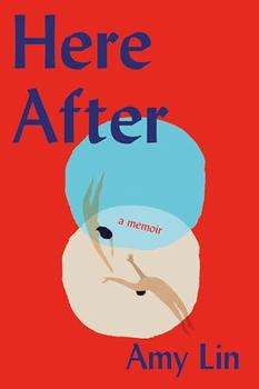 Here After by Amy Lin
