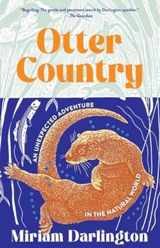 Otter Country by Miriam Darlington