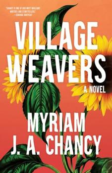 Village Weavers by Myriam JA Chancy
