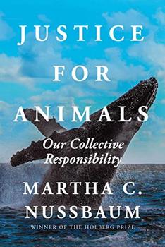Justice for Animals by Martha C. Nussbaum