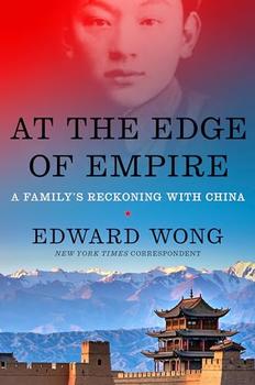 At the Edge of Empire by Edward Wong