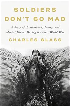 Soldiers Don't Go Mad by Charles Glass