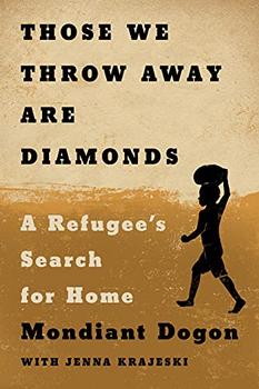 Those We Throw Away Are Diamonds by Mondiant Dogon