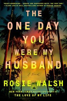 The One Day You Were My Husband