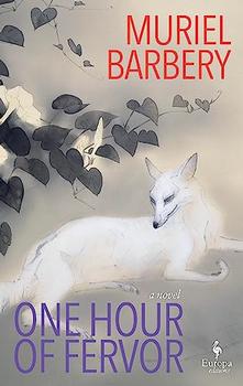 One Hour of Fervor by Muriel Barbery