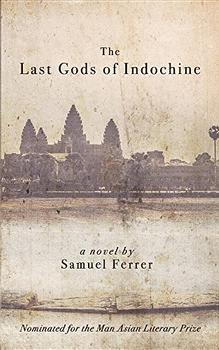 The Last Gods of Indochine