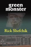 Green Monster by Rick Shefchik