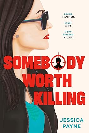 Somebody Worth Killing book jacket