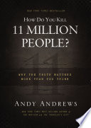 How Do You Kill 11 Million People? jacket